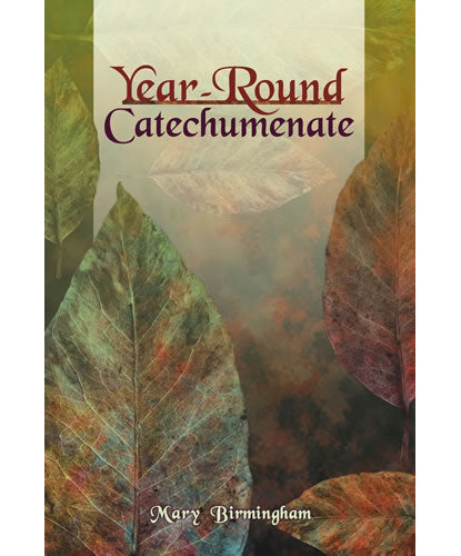 In Person-Year-Round Catechumenate