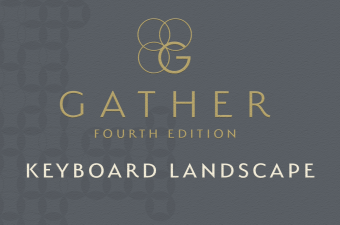 Gather Fourth Edition - Keyboard-IN PERSON ONLY