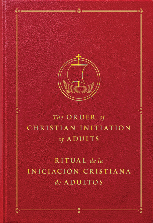 Order of Christian Initiation of Adults / Ritual de la iniciación cristiana de adultos (pre-order)