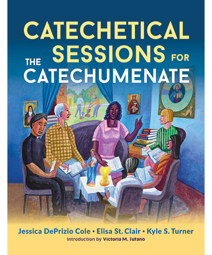 Catechetical Sessions for the Catechumenate