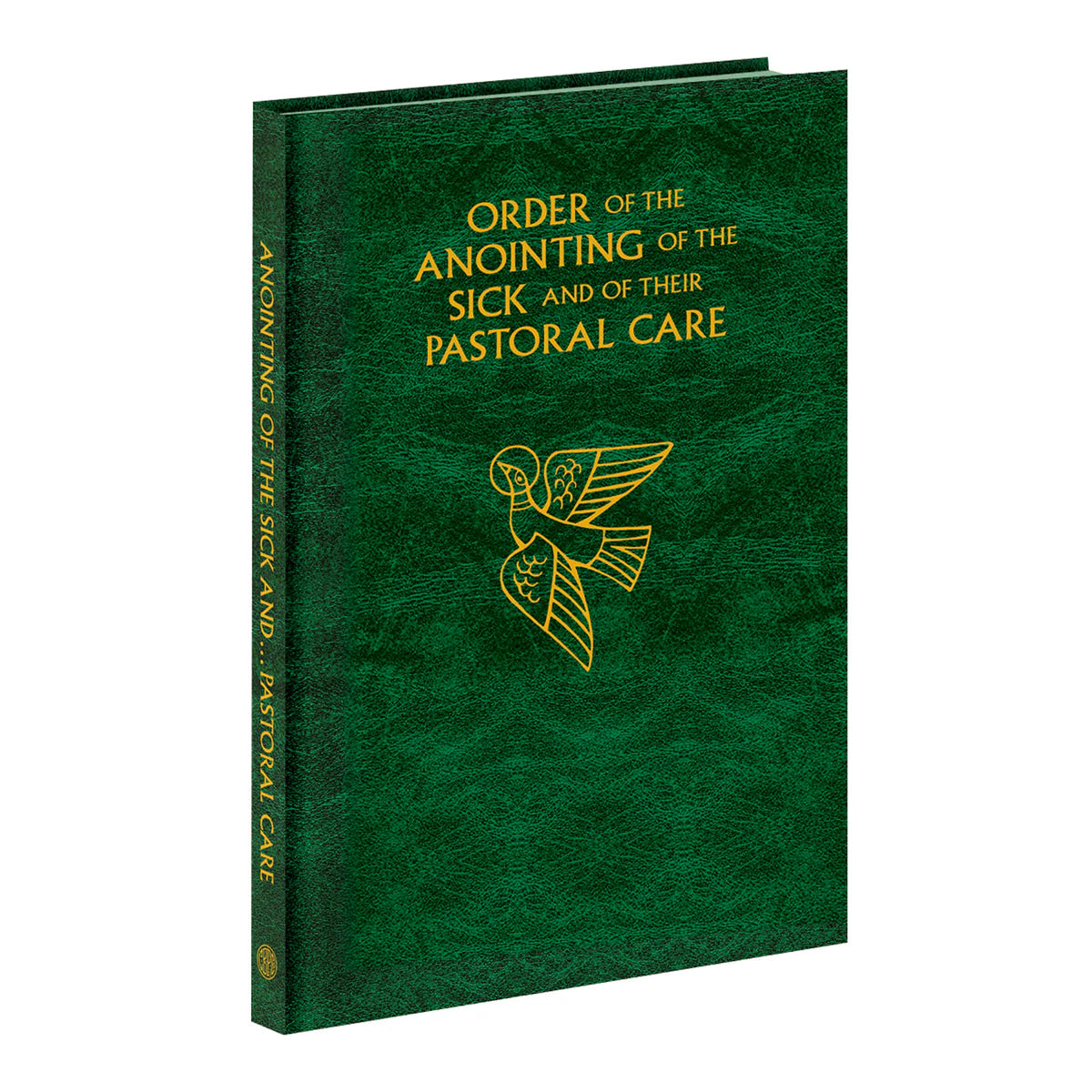 Order of the Anointing of the Sick and of their Pastoral Care - Large