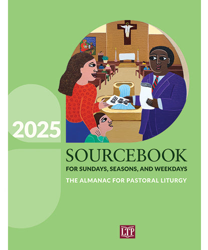 Sourcebook for Sundays, Seasons, and Weekdays