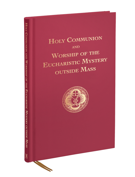 Holy Communion and Worship of the Eucharistic Mystery outside Mass